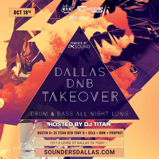 Dallas Drum & Bass Takeover @ Sounders in Dallas Saturday October 18th
