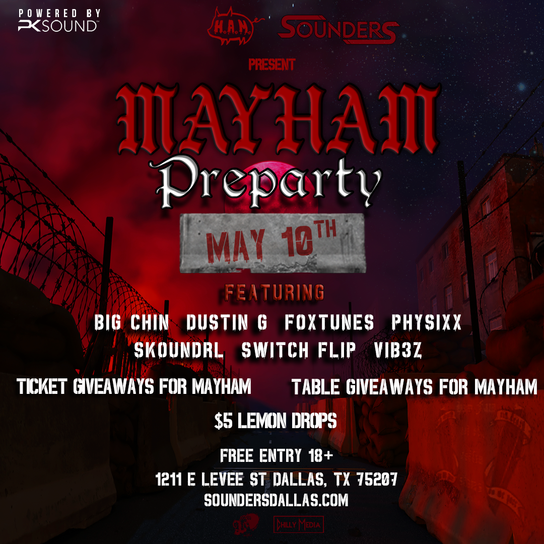 MAYHAM 2025 Pre-Party May 10th @ Sounders Dallas