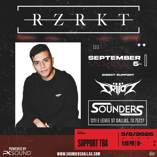 RZRKT + CRiiOZ at Sounders in Dallas Friday September 5th, 2025