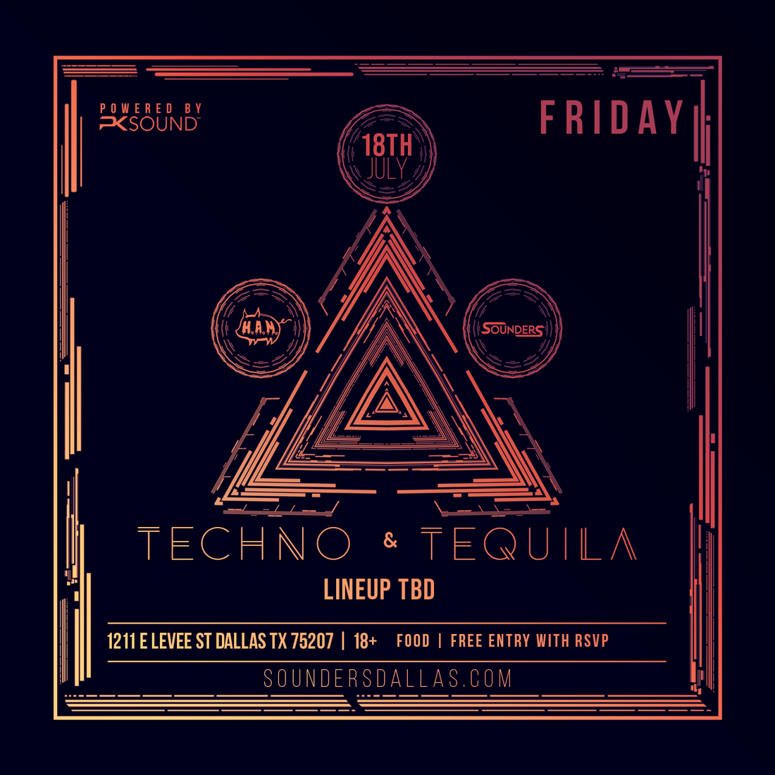 Techno & Tequila July 18th, 2025 @ Sounders Dallas