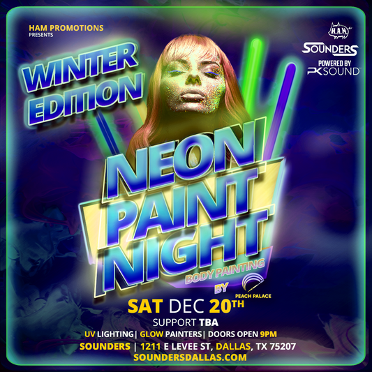 Neon Glow Paint Party @ Sounders in Dallas Saturday December 20th