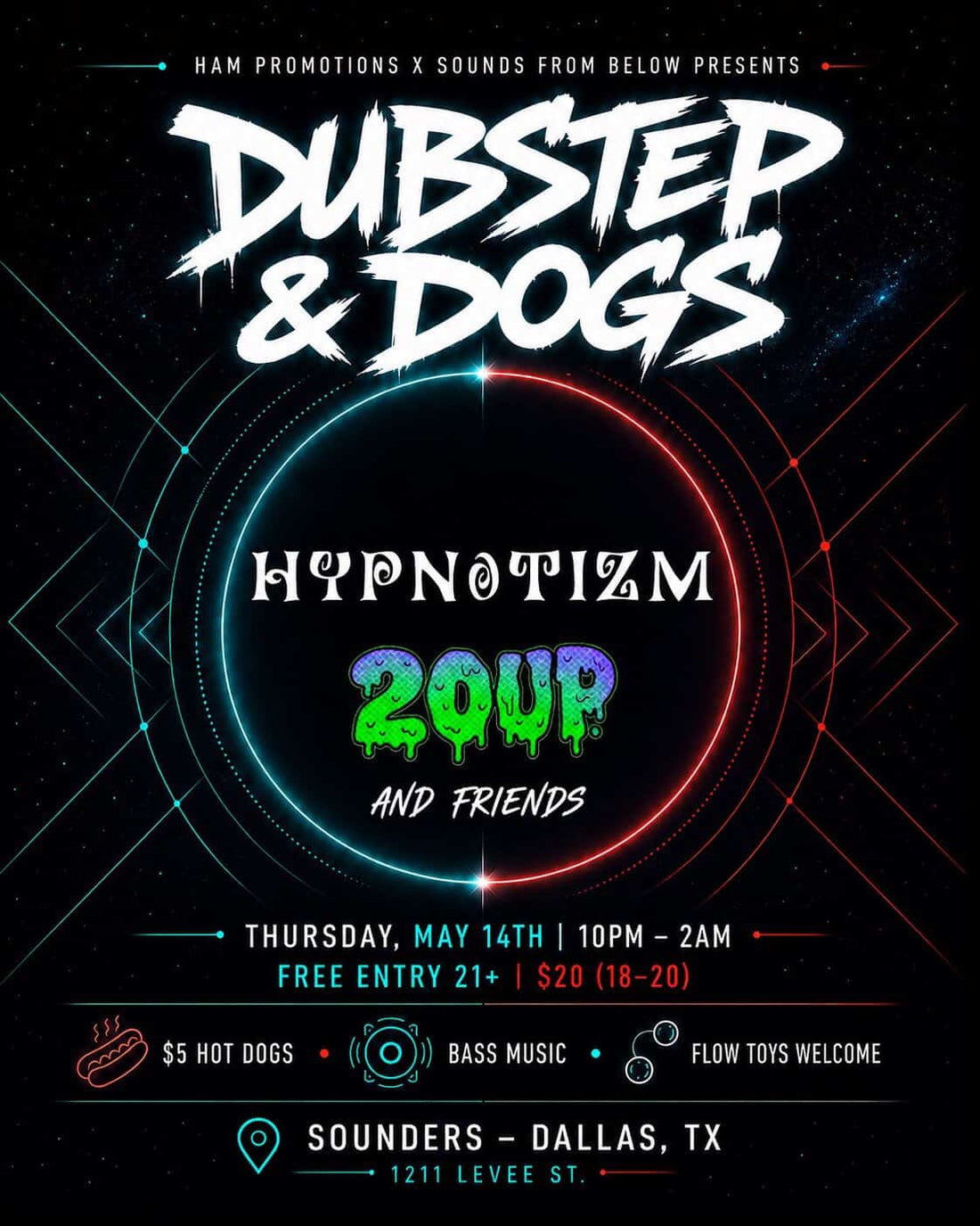Dubstep + Hot Dogs Thursday May 14th, 2026 @ Sounders Dallas