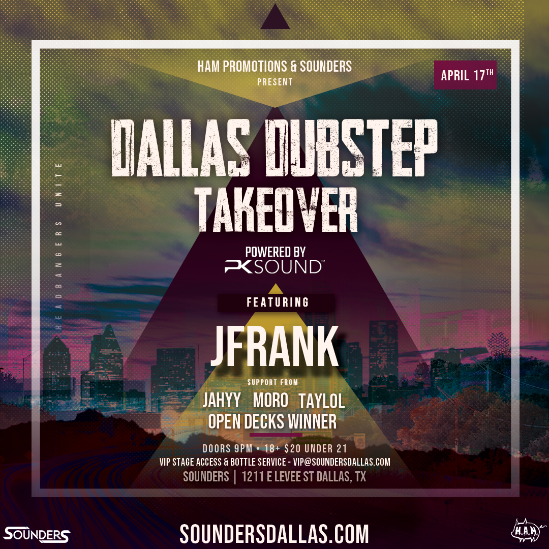 Dubstep Takeover at Sounders Dallas Friday April 17th, 2026