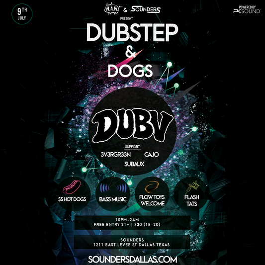 Dubstep + Dogs feat. DUBV Thursday, July 9th, 2026 @ Sounders Dallas