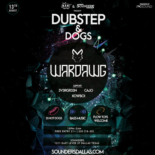 Dubstep + Dogs feat. WARDAWG Thursday, August 13th 2026 @ Sounders Dallas