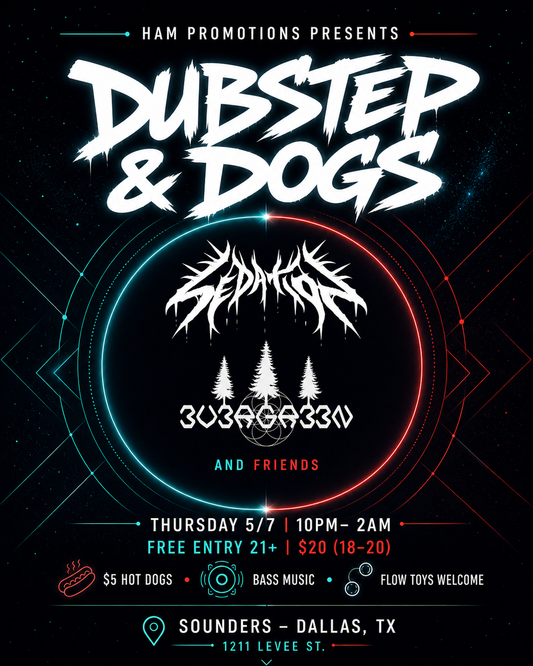 Dubstep + Hot Dogs Thursday May 7th, 2026 @ Sounders Dallas