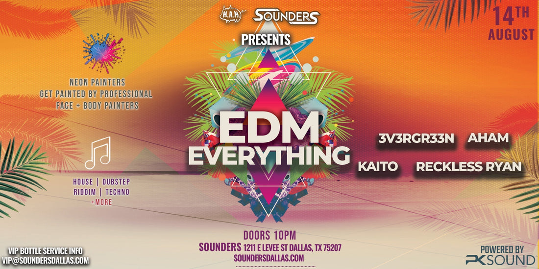 EDM Everything Friday, August 14th 2026 @ Sounders Dallas