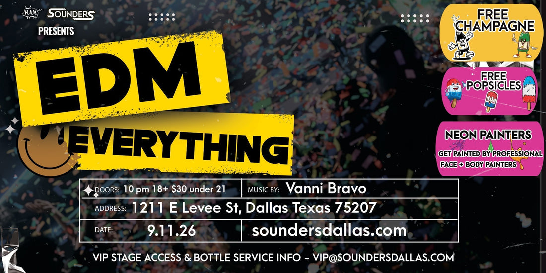 EDM Everything Friday, September 11th 2026 @ Sounders Dallas