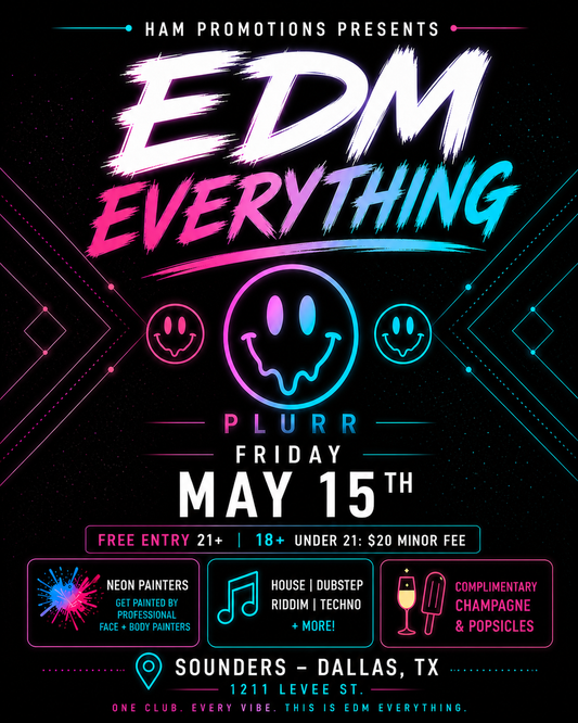 EDM Everything May 15th, 2026 @ Sounders Dallas
