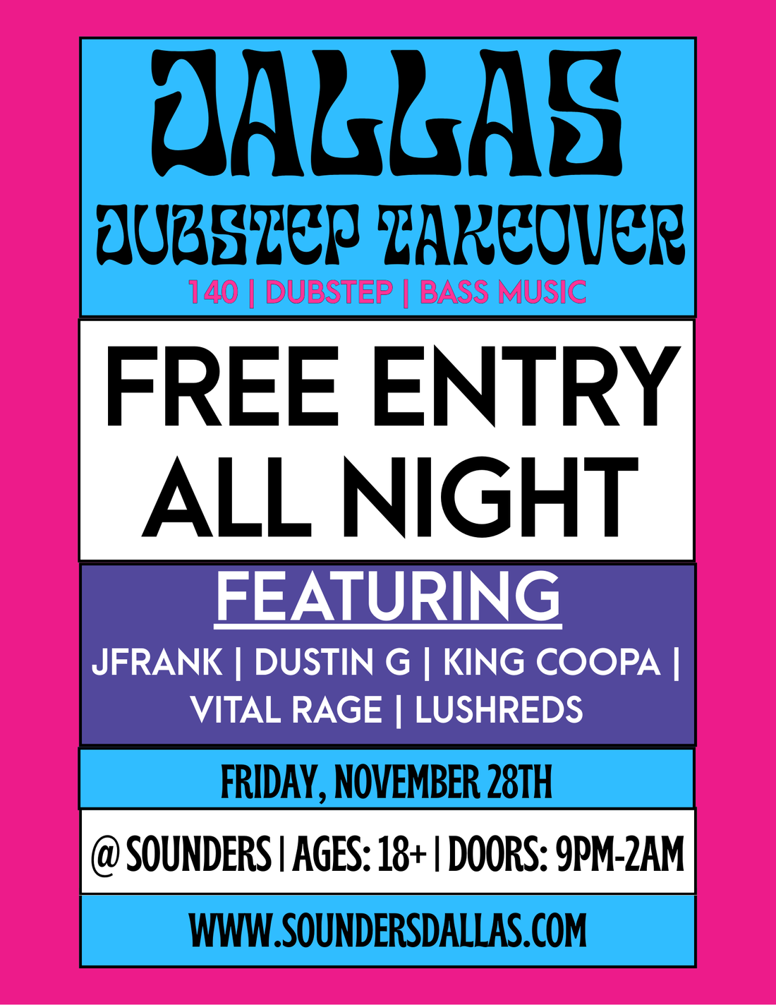 Dubstep Takeover at Sounders Dallas Friday November 28th, 2025