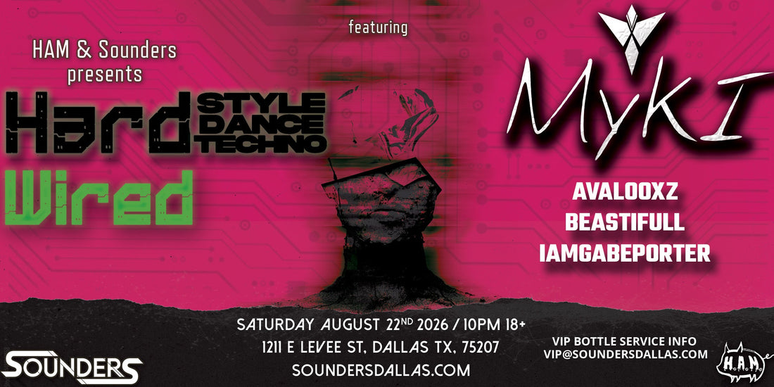 Hard Wired feat. MYKI Saturday, August 22nd 2026 @ Sounders Dallas