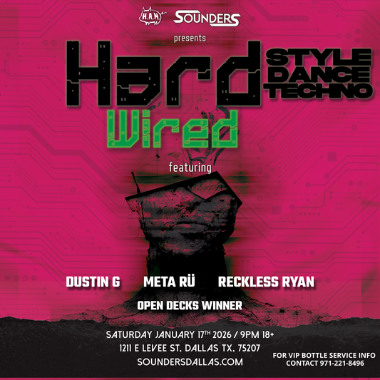 Hard Wired January 17th, 2026 @ Sounders Dallas