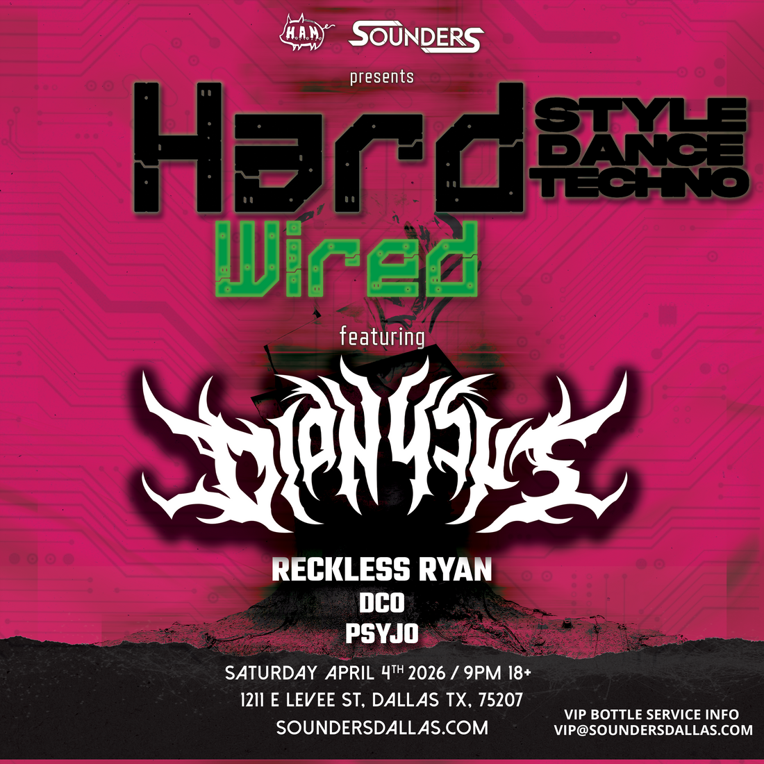 Hard Wired Feat: Dionysus 4/4 - Dallas, TX