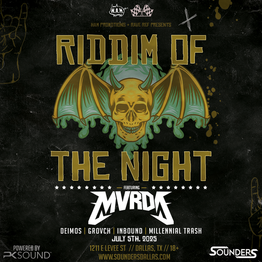 Riddim of the Night Featuring MVRDA @ Sounders Dallas Saturday July 5th, 2025
