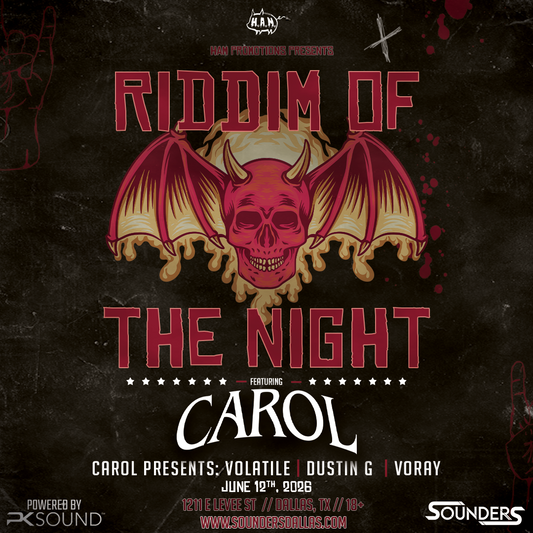 Riddim of the Night ft CAROL at Sounders Friday June 12th, 2026.
