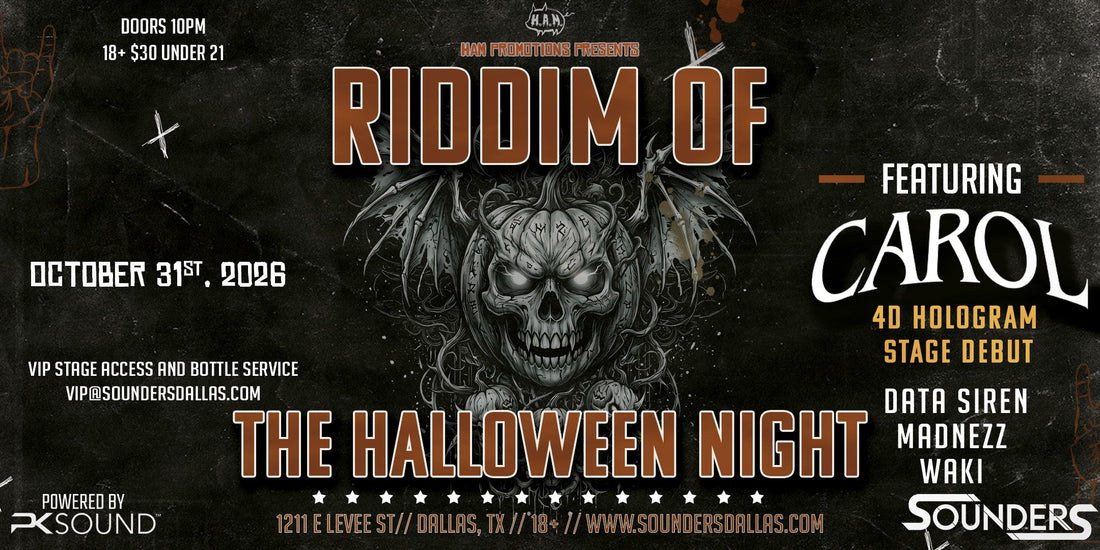 HALLOWEEN Riddim of the Night ft CAROL at Sounders Saturday, October 31st 2026