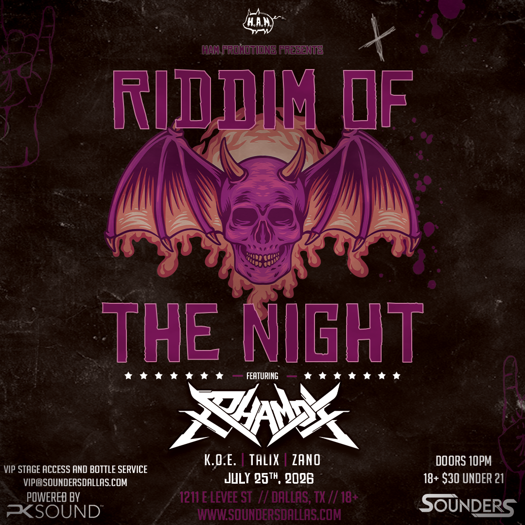Riddim of the Night ft PHAMOX at Sounders Saturday, July 25th, 2026 @ Sounders Dallas