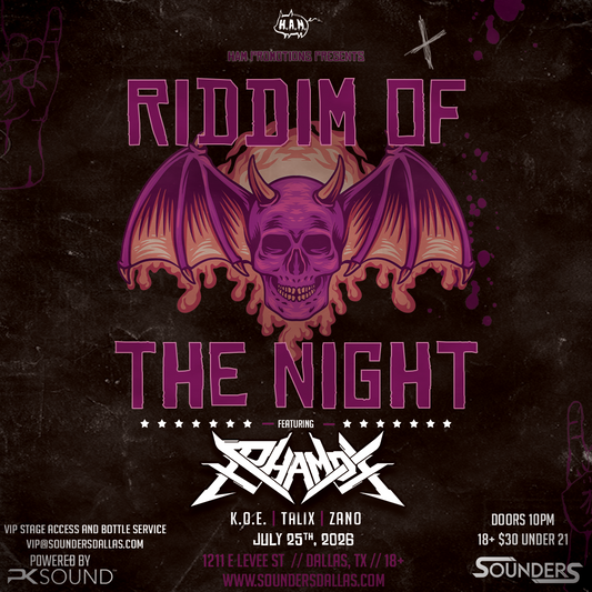 Riddim of the Night ft PHAMOX at Sounders Saturday, July 25th, 2026 @ Sounders Dallas