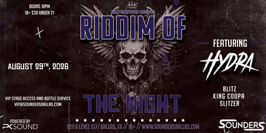 Riddim Of The Night feat. HYDRA Sat, August 29th 2026 @ Sounders Dallas