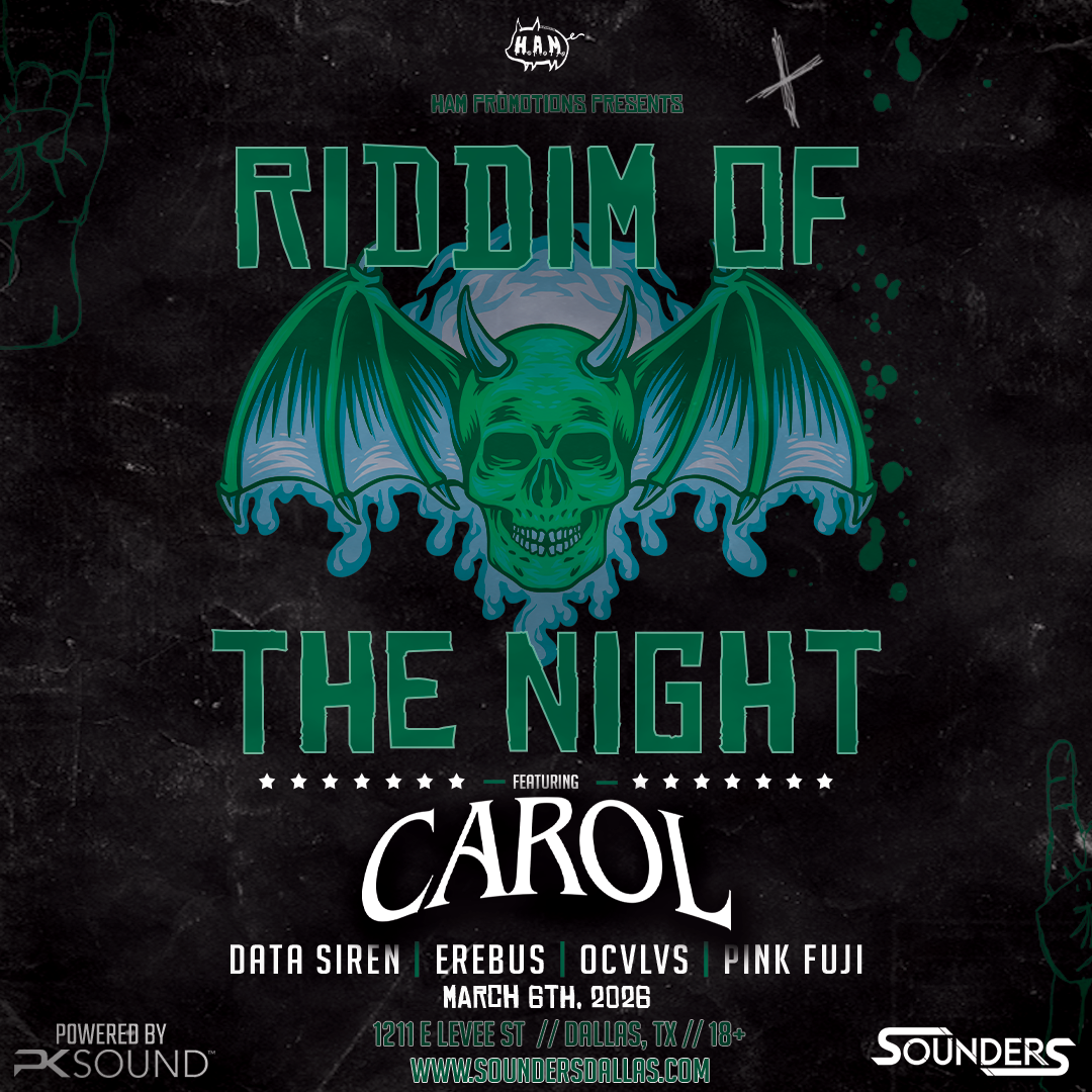 Riddim of the Night ft CAROL at Sounders Friday March 6th, 2026.