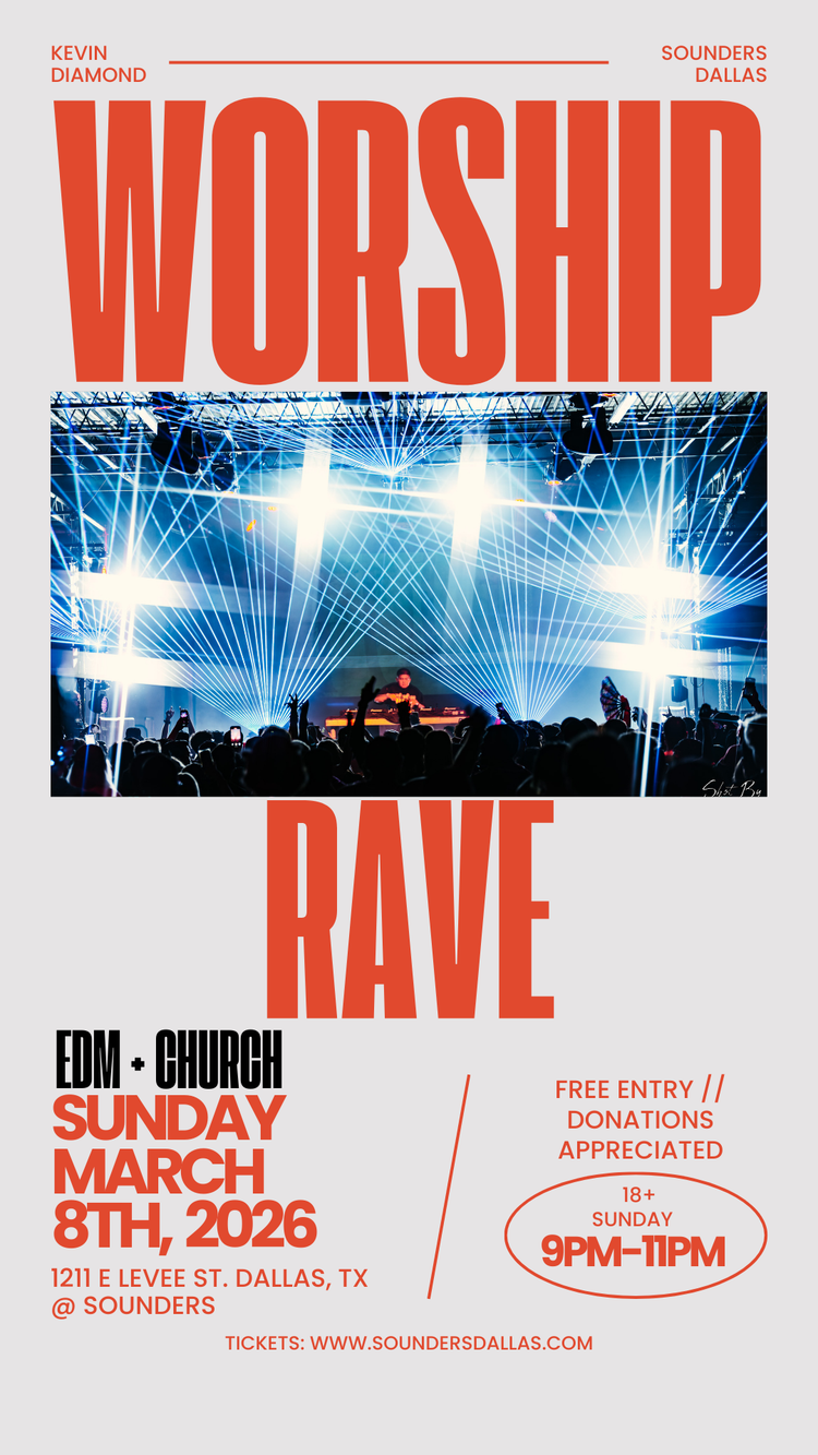 Hurch Rave EDM Church Worship Rave at Sounders Dallas
