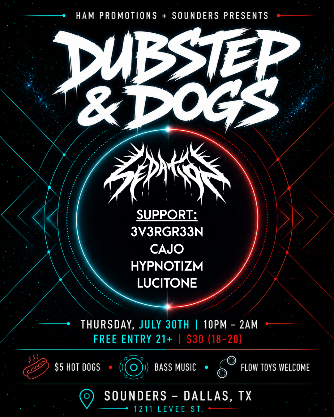 Dubstep + Dogs feat. Sedation Thursday, July 30th 2026 @ Sounders Dallas