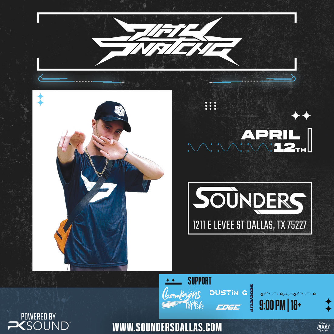 Dirtysnatcha April 12th, 2025 @ Sounders Dallas