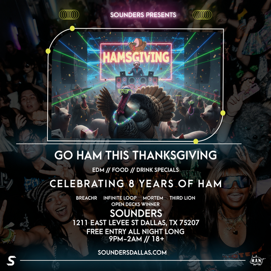 HAMSGIVING at Sounders in Dallas Nov. 28th, 2025
