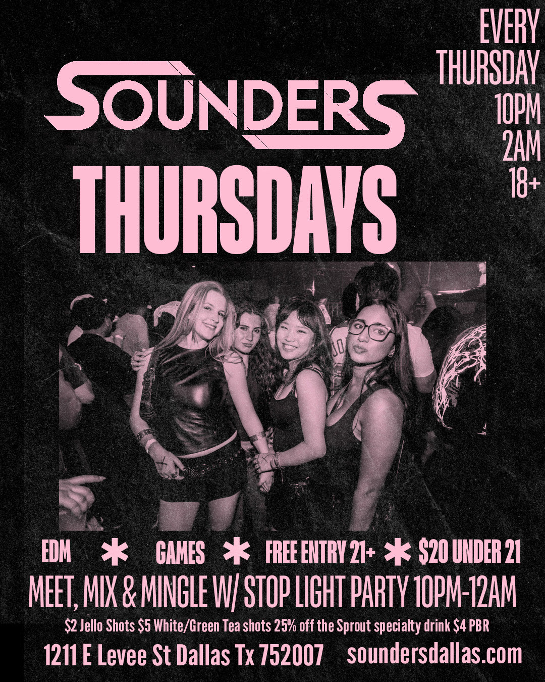 EDM THURSDAYS @ SOUNDERS DALLAS Thursday, September 3rd