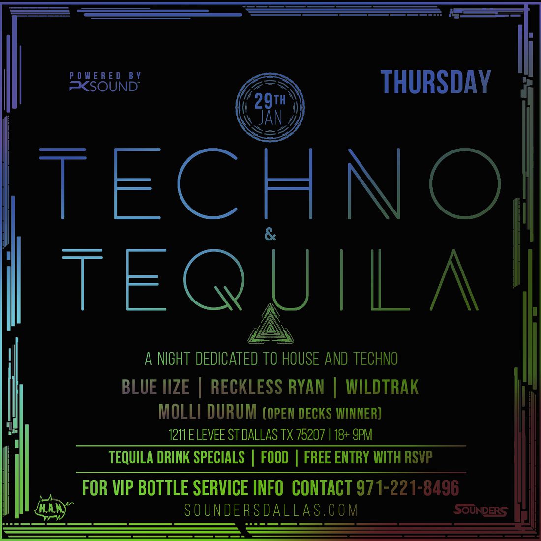 Techno & Tequila 1/29 - Dallas, TX