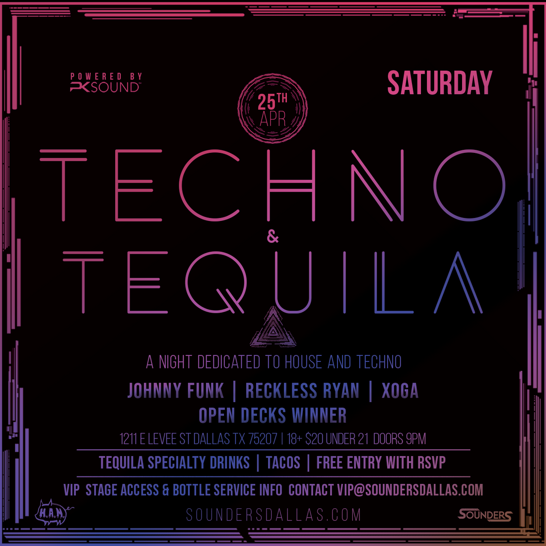 Techno & Tequila April 25th in Dallas, TX