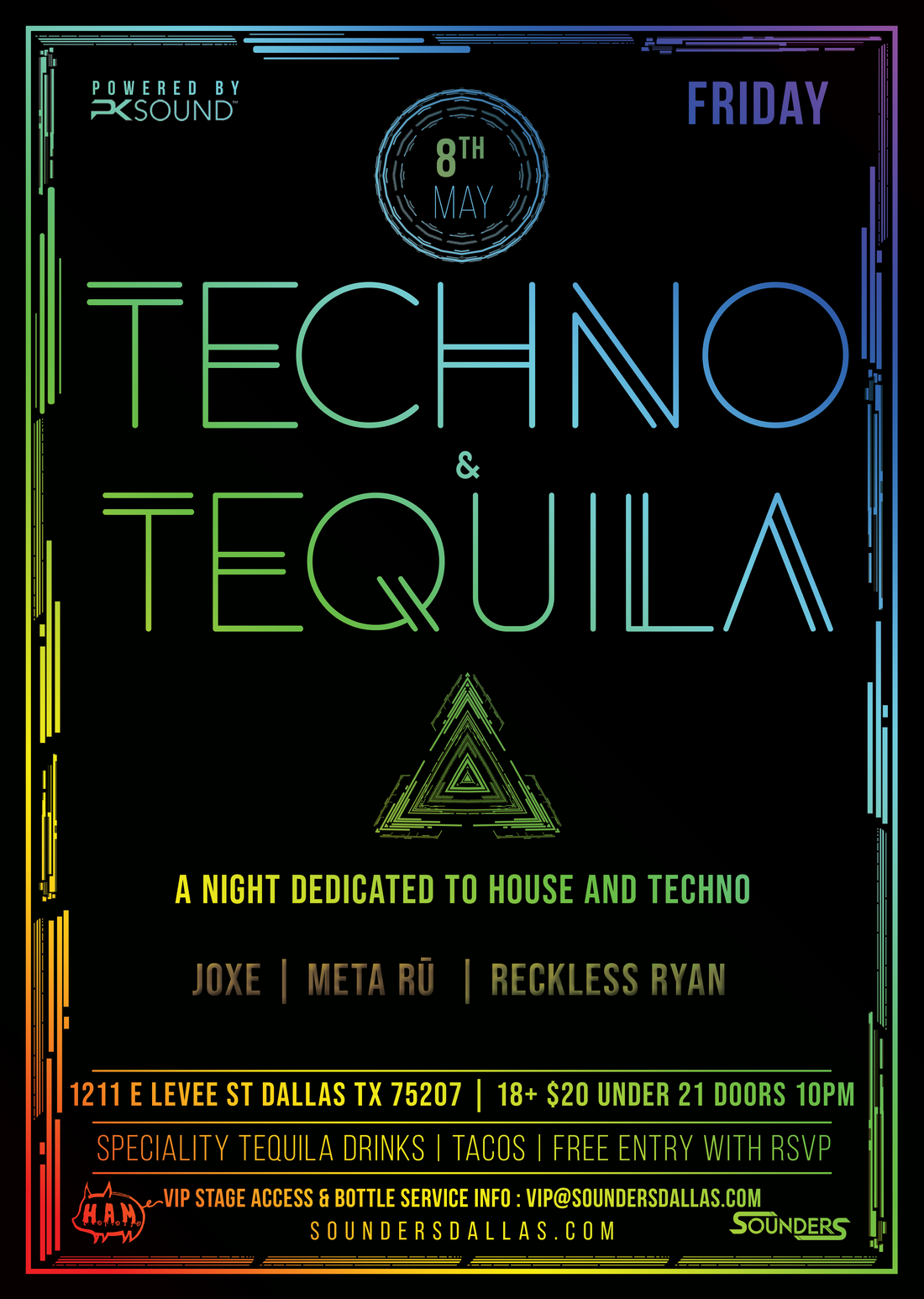 Techno & Tequila May 8th in Dallas, TX
