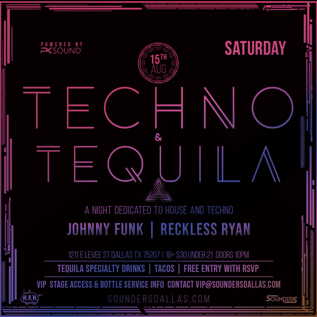Techno & Tequila Saturday, August 15th 2026 @ Sounders Dallas
