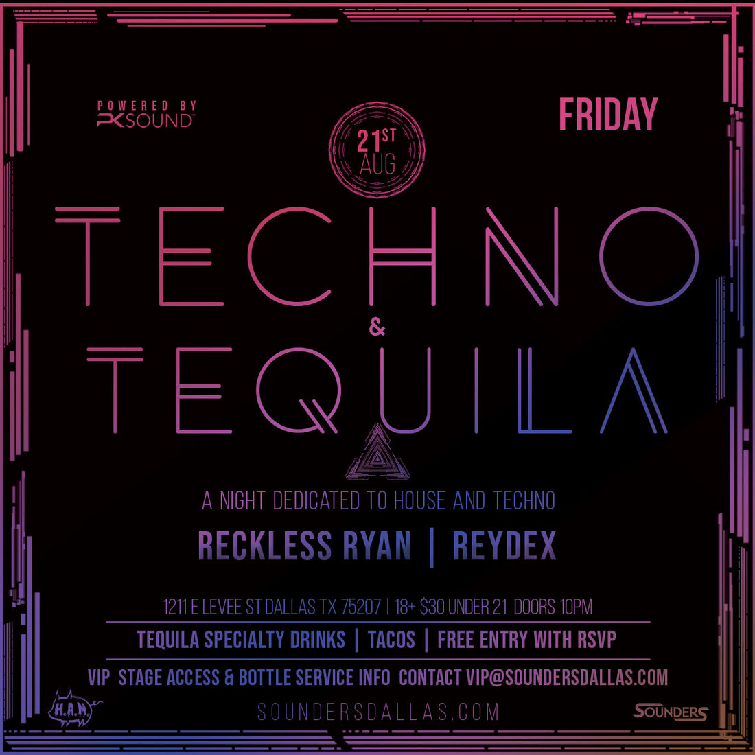 Techno & Tequila Friday, August 21st 2026 @ Sounders Dallas