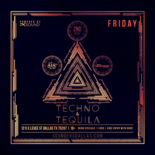 Techno & Tequila in Dallas May 2nd, 2025