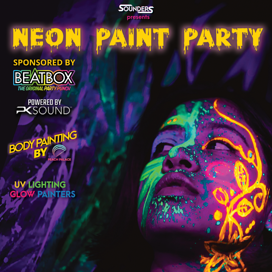 Dallas' Favorite Neon Paint Party @ Sounders Jan 30th and 31st, 2026