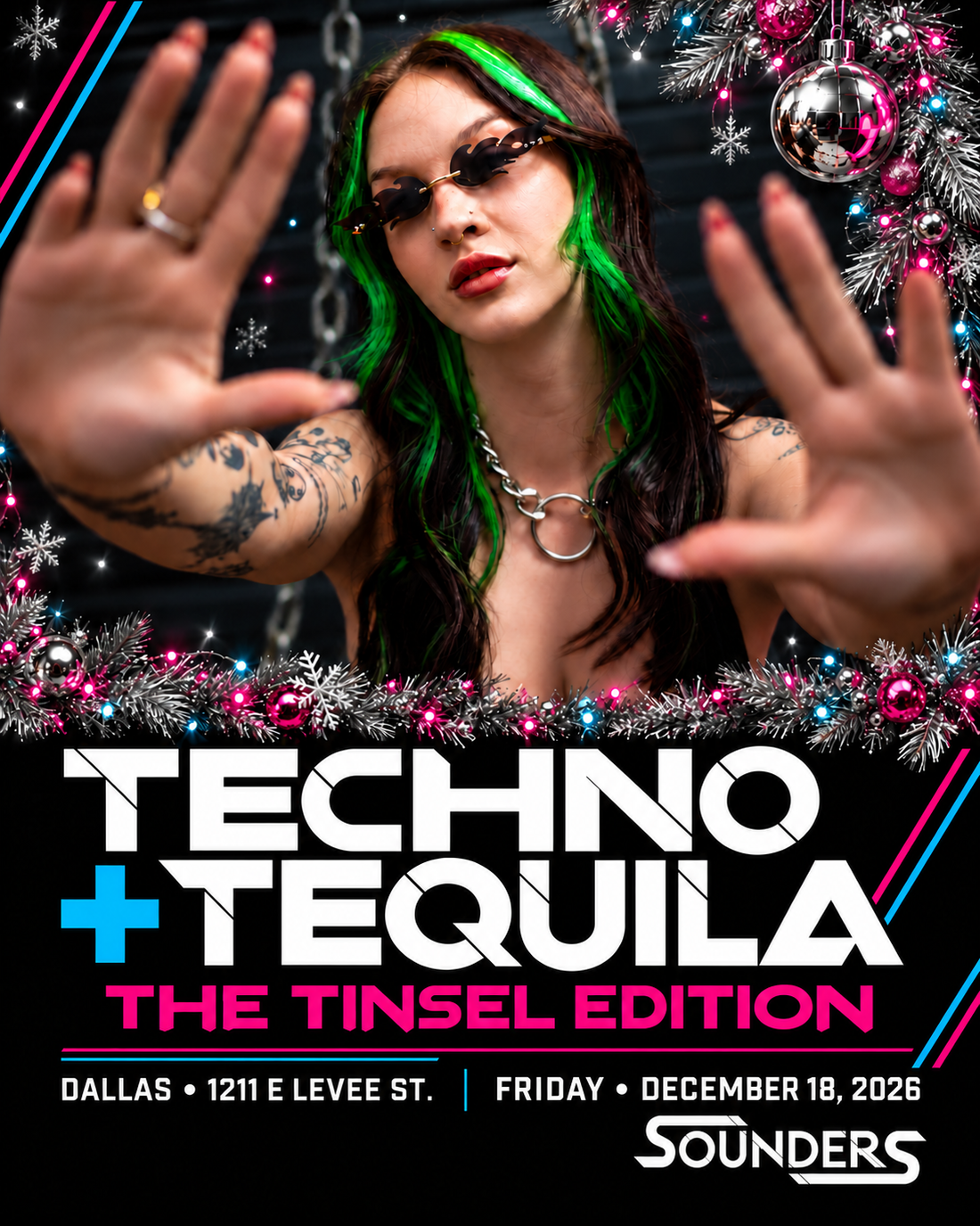 Techno + Tequila — The Tinsel Edition — Friday, December 18, 2026 — Sounders Dallas. Holiday portrait with silver tinsel and pink and cyan lights.