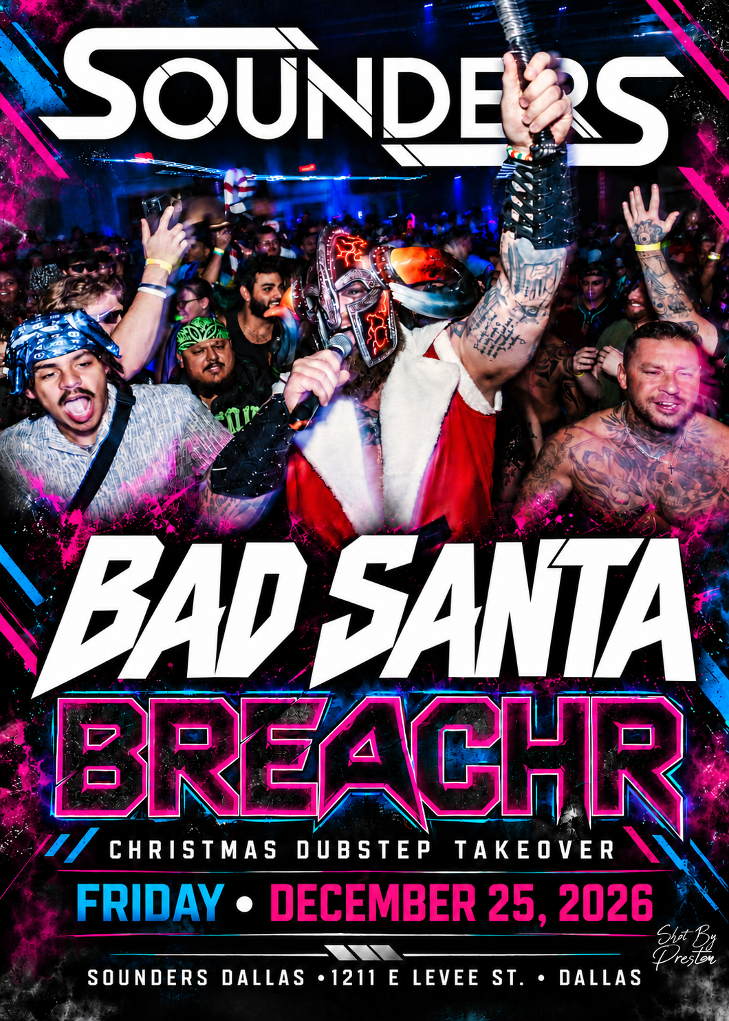 Bad Santa feat. BREACHR — Christmas Dubstep Takeover — Friday, December 25, 2026 — Sounders Dallas. BREACHR crowd photo with Santa and neon lettering.